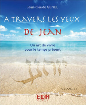 collection A travers les yeux de Jean la-Rencontre-vol.1